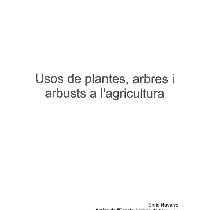 Usos de plantes, arbres i arbusts a l'agricultura