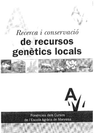 Recerca i conservació de recursos genètics locals