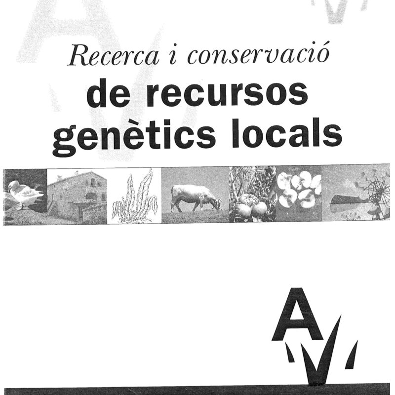 Recerca i conservació de recursos genètics locals