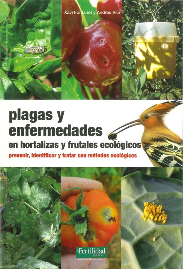 Plagas y enfermedades en hortalizas y frutales ecológicos