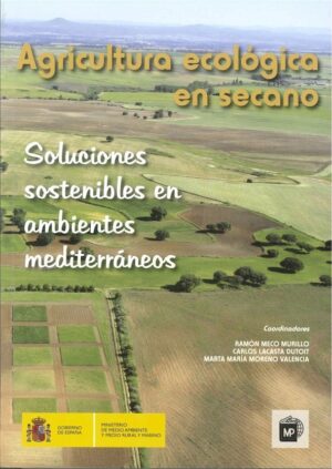 Agricultura ecológica en secano