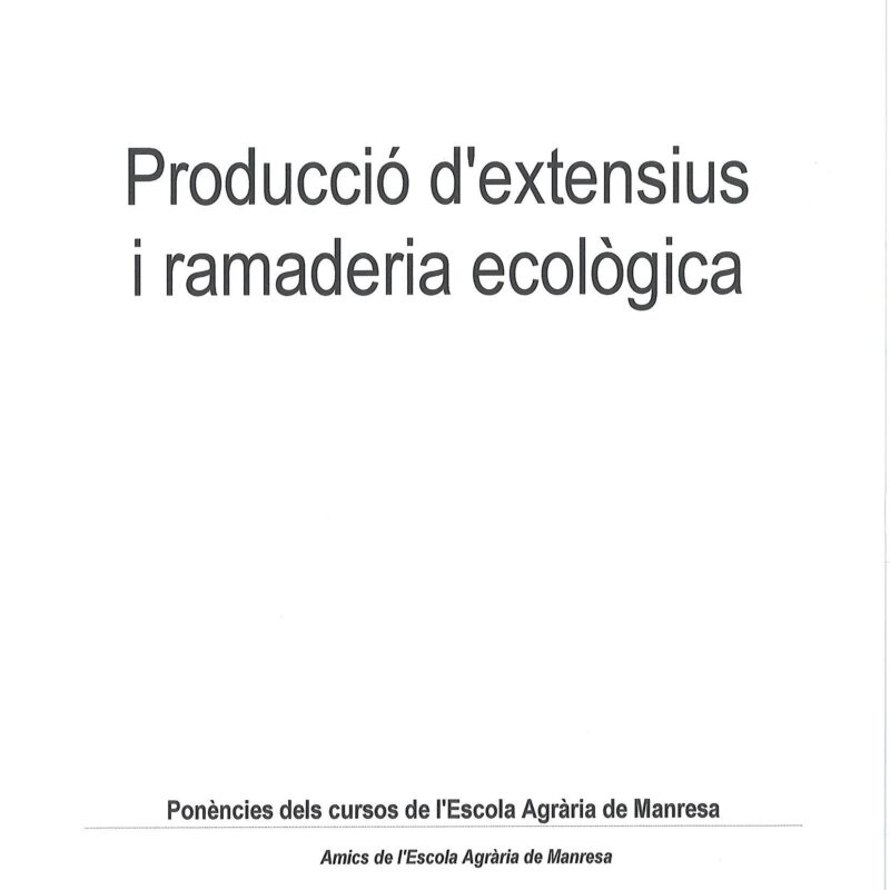 Producció d'extensius i ramaderia ecològica