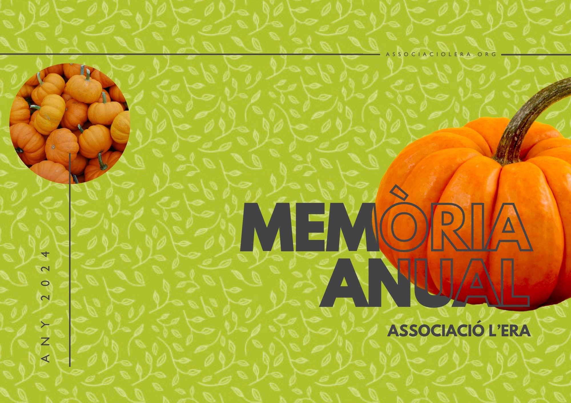 Portada de la memòria d'activitats de l'associació L'Era 2024
