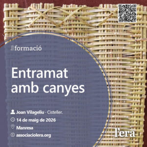 ENTRAMATS AMB CANYES